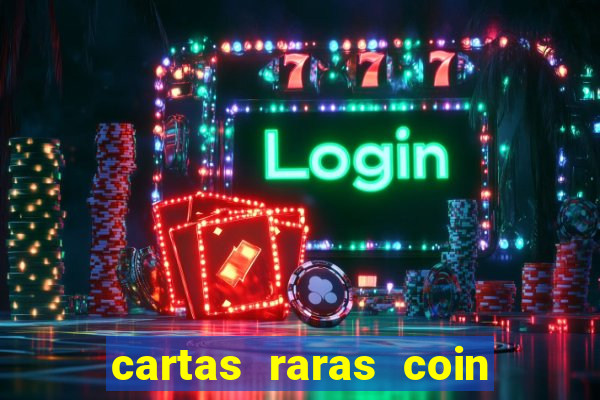 cartas raras coin master 2024